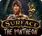 Igra Surface: The Pantheon