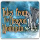 Igra Tales from the Dragon Mountain: The Strix