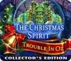 Igra The Christmas Spirit: Trouble in Oz Collector's Edition