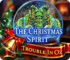 Igra The Christmas Spirit: Trouble in Oz