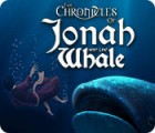 Igra The Chronicles of Jonah and the Whale