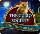 Igra The Curio Society: The Thief of Life