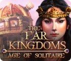Igra The Far Kingdoms: Age of Solitaire