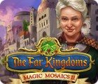 Igra The Far Kingdoms: Magic Mosaics 2