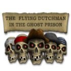 Igra The Flying Dutchman - In The Ghost Prison