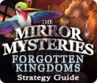 Igra The Mirror Mysteries: Forgotten Kingdoms Strategy Guide