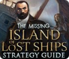 Igra The Missing: Island of Lost Ships Strategy Guide