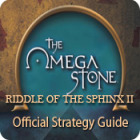 Igra The Omega Stone: Riddle of the Sphinx II Strategy Guide Igra The Omega Stone: Riddle of the Sphinx II Strategy Guide