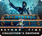 Igra The Secret Order: Beyond Time Collector's Edition