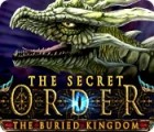 Igra The Secret Order: The Buried Kingdom