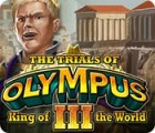 Igra The Trials of Olympus III: King of the World