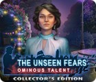Igra The Unseen Fears: Ominous Talent Collector's Edition