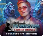 Igra The Unseen Fears: Stories Untold Collector's Edition