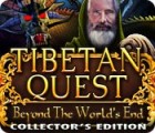 Igra Tibetan Quest: Beyond the World's End Collector's Edition
