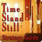 Igra Time Stand Still Strategy Guide