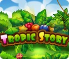 Igra Tropic Story