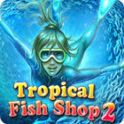 Igra Tropical Fish Shop 2