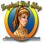 Igra Tropical Fish Shop: Annabel's Adventure