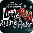 Igra Twisted Adventures. Red Riding Hood