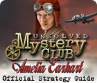 Igra Unsolved Mystery Club: Amelia Earhart Strategy Guide
