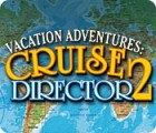 Igra Vacation Adventures: Cruise Director 2