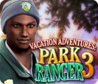 Igra Vacation Adventures: Park Ranger 3