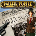 Igra Valerie Porter and the Scarlet Scandal