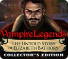 Igra Vampire Legends: The Untold Story of Elizabeth Bathory Collector's Edition