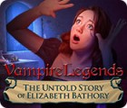 Igra Vampire Legends: The Untold Story of Elizabeth Bathory