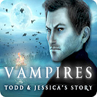 Igra Vampires: Todd and Jessica's Story