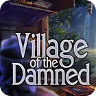 Igra Village Of The Damned Igra Village Of The Damned
