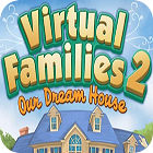 Igra Virtual Families 2: Our Dream House