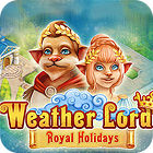 Igra Weather Lord: Royal Holidays