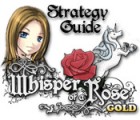 Igra Whisper of a Rose Strategy Guide