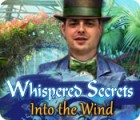 Igra Whispered Secrets: Into the Wind
