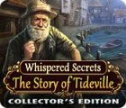 Igra Whispered Secrets: The Story of Tideville Collector's Edition