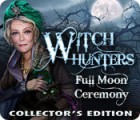 Igra Witch Hunters: Full Moon Ceremony Collector's Edition