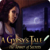 Igra A Gypsy's Tale: The Tower of Secrets