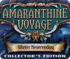 Igra Amaranthine Voyage: Winter Neverending Collector's Edition