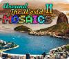 Igra Around the World Mosaics II