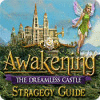 Igra Awakening: The Dreamless Castle Strategy Guide