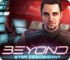 Igra Beyond: Star Descendant