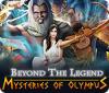 Igra Beyond the Legend: Mysteries of Olympus