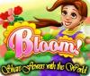 Igra Bloom! Share flowers with the World