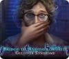 Igra Bridge to Another World: Gulliver Syndrome