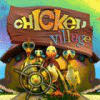 Igra Chicken Village