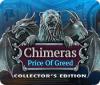 Igra Chimeras: The Price of Greed Collector's Edition