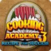 Igra Cooking Academy 3: Recipe for Success