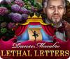 Igra Danse Macabre: Lethal Letters