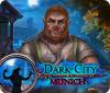 Igra Dark City: Munich